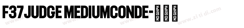 F37Judge MediumConde字体转换